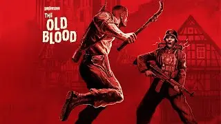 Wolfenstein The Old Blood