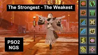 [PSO2:NGS]  The Strongest Tech  - The Weakest Tech | Technique Ranking (Uncharged & Charged)