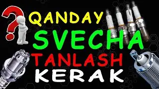 Qanday svecha tanlash kerak / кандай свеча танлаш керак