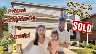 PRODALI SMO NAŠU PRVU KUĆU 🇺🇸