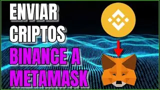 🎓Enviar CRIPTOS de BINANCE a METAMASK 🔎