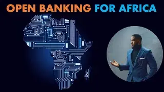 IS OPEN BANKING THE FUTURE OF FINTECH IN AFRICA?