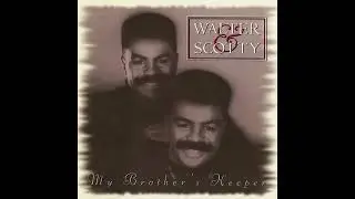 Walter e Scotty     Open Door