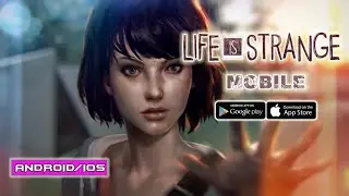 Life Is Strange на андроид + ссылка