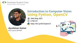 Introduction to Computer Vision Using Python, OpenCV