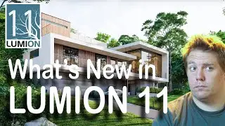Lumion 11 New Feature Overview