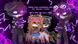 William and Michael Afton Become Souls / Will & Mike Get Into A Fight (Again) / FNaF / Sparkle_Aftøn