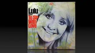 LuLu - To Sir With Love (Epic Records 1967)