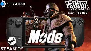Modding Fallout New Vegas Steam Deck with MO2 SteamOS 