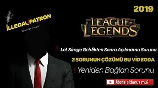 LoL Açılmama Sorunu Çözümü ve  Lol Oyuna girerken Yeniden Başlat Sorunu Çözümü (Artık İşe Yaramıyor)
