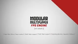 Unity Multiplayer FPS Kit: New UI & Loadout, Multi-Team, Exploding Barrels, Assists, Stats &  more