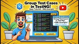 Groups in Testng 🧠 TestNG Groups Explained | Grouping Test Cases for Real Projects
