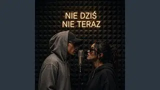 NIE DZIŚ NIE TERAZ - MOCNY VIRALOWY KAWAŁEK | POLONOWOSCI | TIKTOK VIRAL