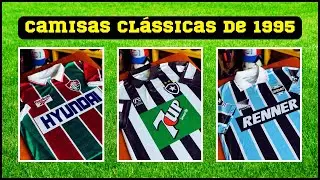 Camisas do Fluminense, Botafogo e Grêmio de 1995