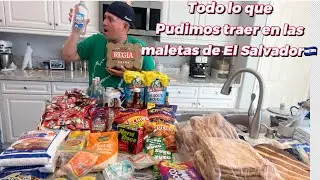 Todo lo que pudimos traer en la maletas de El Salvador 🇸🇻🇵🇷