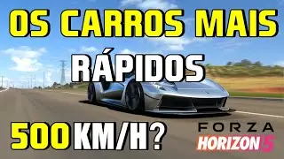 Os Carros Mais Rápidos de Forza Horizon 5