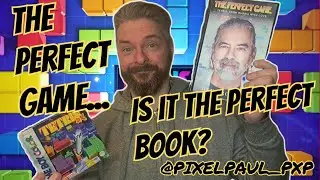 The Perfect Game, the story of Tetris and Henk Rogers, a perfect book for gamers? & my Tetris games!
