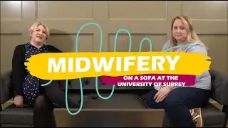 Midwifery | On the sofa at the University of Surrey.