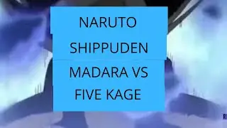 naruto shippuden _madara #narutoshipuuden #5kage