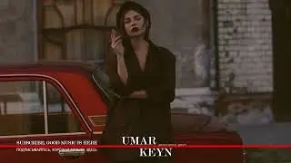 Umar Keyn - Super Girl (Original Mix)