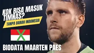 🔴Tanpa Darah Indonesia! Biodata Profil Lengkap Maarten paes