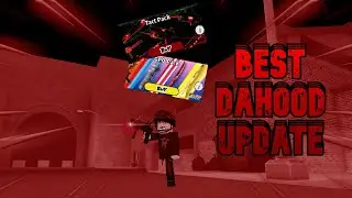 THE BEST DAHOOD UPDATE JUST CAME OUT