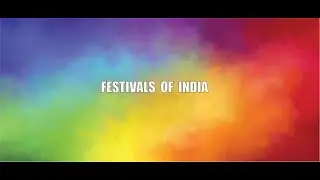 Festivals of India: Unveiling the Magic of Tradition & Celebration | AK Animations #festivalofindia