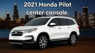 2021 Honda Pilot jammed center console cover.
