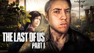 HÜZÜNLÜ BİR BAŞLANGIÇ!  | THE LAST OF US PART I