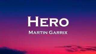 Martin Garrix - Hero (Lyrics) feat. JVKE