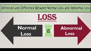 Normal Loss Vs Abnormal Loss
