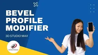 BEVEL PROFILE MODIFIER | Autodesk 3DS MAX | Pentamedia Technologies