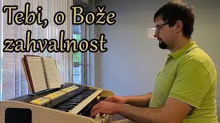 Tebi, o Bože zahvalnost - Hymns with Jonny