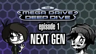 NEXT GEN GAMING w/ PaleoSteno | Mega Drive DEEP DIVE Episode 1