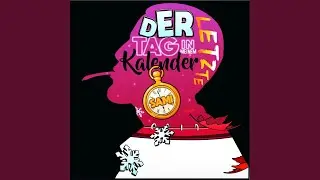 Der letzte Tag in meinem Kalender