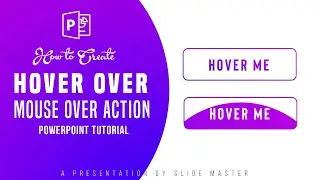 Hover Over | Mouse Over Action - PowerPoint Tutorial