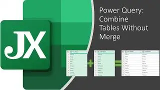 Combine Two Tables in Power Query Without Merge Queries