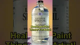The Healthiest Paint Thinner For Art!