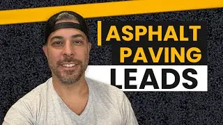 Asphalt Paving Leads (FIRST 30 Day Results)