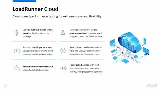 Intro to Performance Testing in the Cloud with LoadRunner Cloud