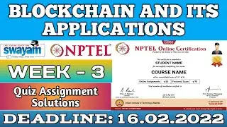Blockchain and its applications | NPTEL | Week 3 | assignment solution 3 2022