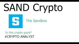 SAND - Crypto Prediction | The Sandbox | Is this crypto good?