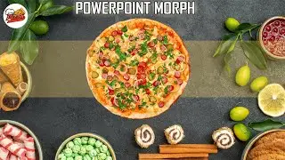 Food Themed PowerPoint Presentation Using Morph Transitions 🔥