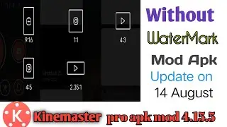 How to download kinemaster mod apk without watermark 2020.