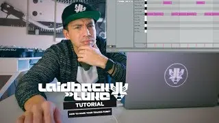 Making Your Tracks FUNKY! - Producer tutorial by Laidback Luke