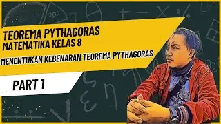 Menentukan kebenaran teorema pythagoras Part 1
