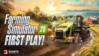 My First Look at Farming Simulator 25!