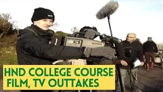 HND College Course Film TV Outtakes – [Behind the Scenes] – Jewel and Esk College