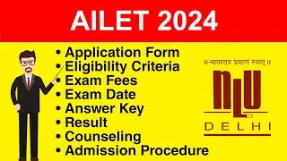 AILET 2024 - Eligibility Criteria, Exam Date, Application form, Syllabus, Exam Pattern