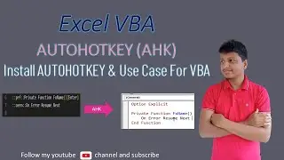 Excel VBA : Install AutoHotkey and Use Case for VBA